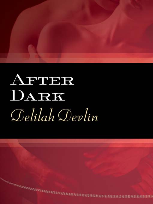 Title details for After Dark by Delilah Devlin - Available